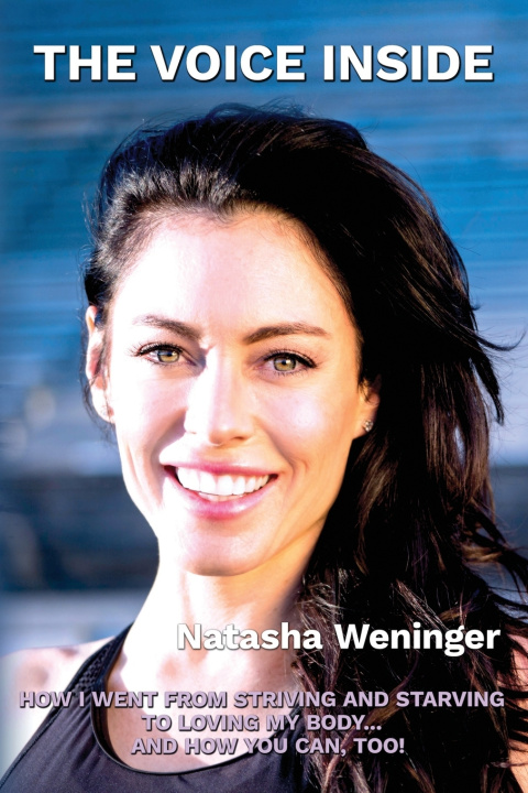 Knjiga Voice Inside Weninger Natasha Weninger