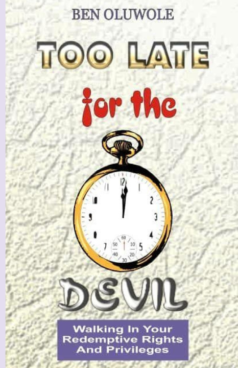 Knjiga Too Late for the Devil OLUWOLE BEN OLUWOLE