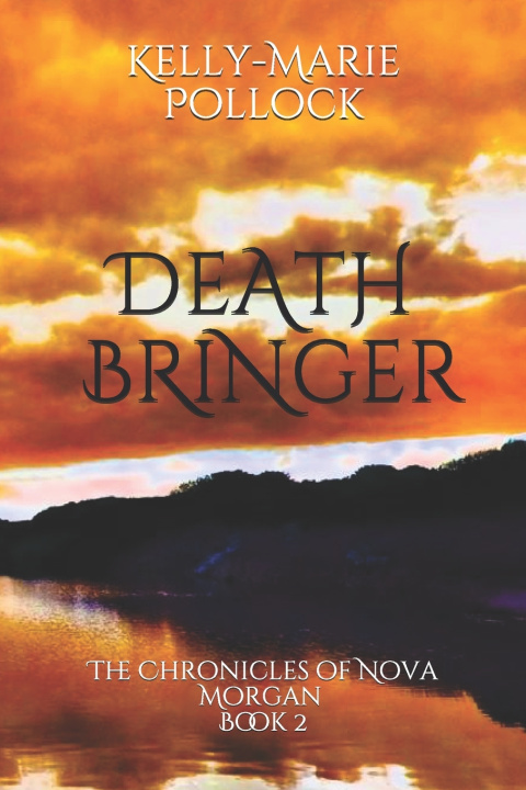 Knjiga Death Bringer Pollock Kelly-Marie Pollock