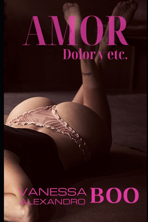 Knjiga Amor, dolor y etcetera Boo Alexandro Boo