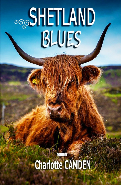 Knjiga Shetland Blues Camden Charlotte Camden