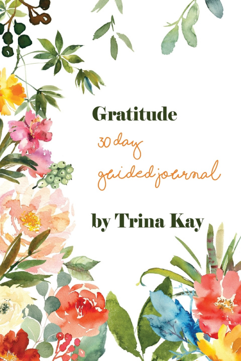 Knjiga Gratitude Cummings Trina Kay Cummings