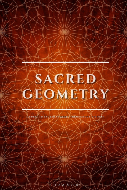 Knjiga Sacred Geometry Myers Etham Myers