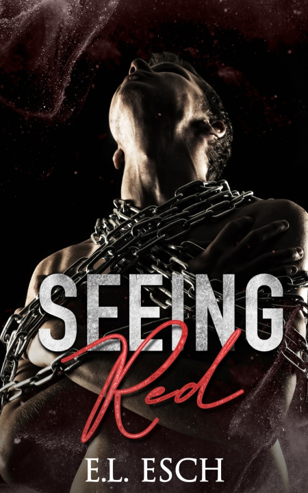 Knjiga Seeing Red Esch E. L. Esch