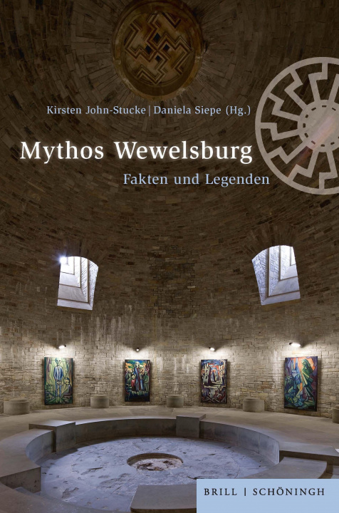 Kniha Mythos Wewelsburg Daniela Siepe