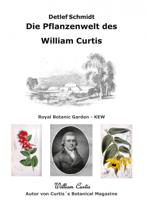 Knjiga Die Pflanzenwelt des William Curtis 