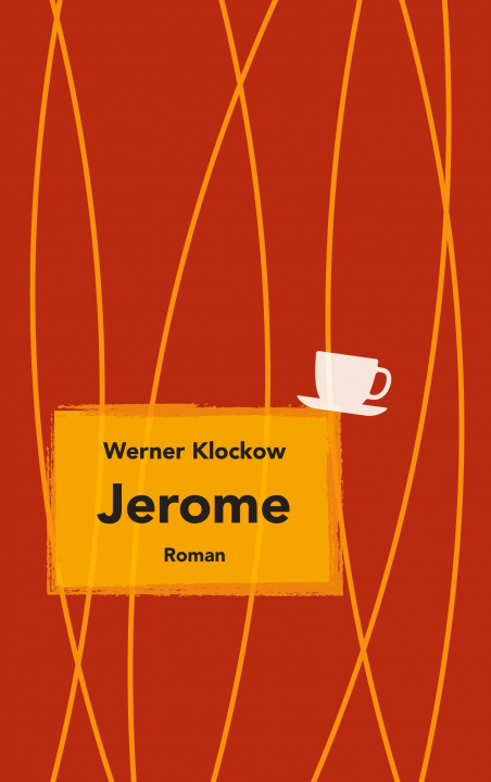 Knjiga Jerome Werner Klockow