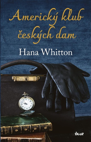 Book Americký klub českých dam Hana Whitton