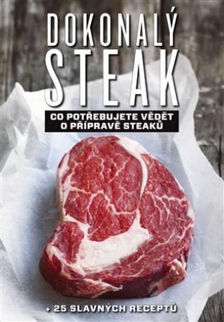 Kniha Dokonalý steak Marcus Polman