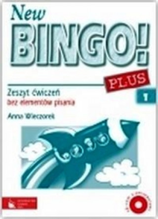 Kniha Bingo Plus NEW 1 ćwiczenia bez elementów pisania +CD Anna Wieczorek