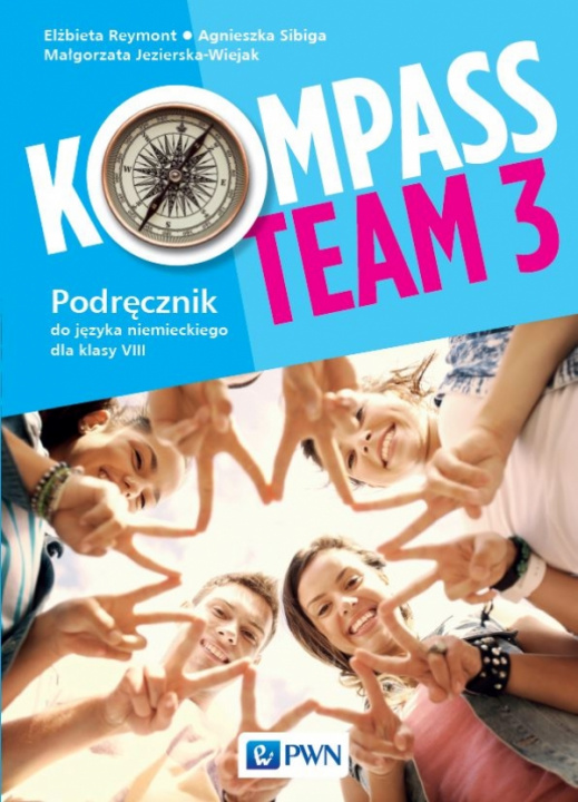 Книга Kompass Team 3. Język niemiecki. Szkoła podstawowa klasa 8. Podręcznik praca zbiorowa