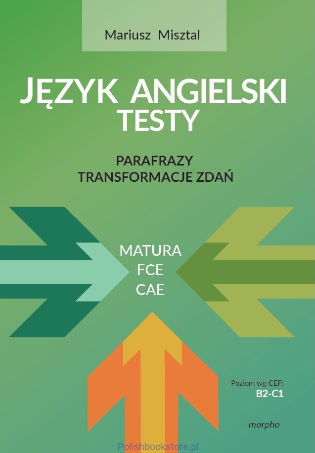 Könyv Parafrazy - transformacje zdań Mariusz Misztal