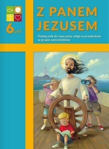 Carte Religia. Podręcznik dla sześciolatków. Z Panem Jezusem. Wyd. Katechetyczne ks. Piotr Tomasik