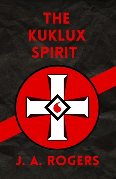 Könyv Ku Klux Spirit 
