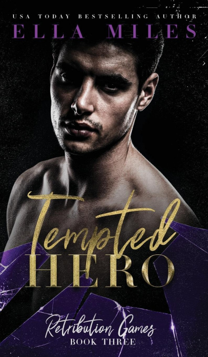 Knjiga Tempted Hero Ella Miles
