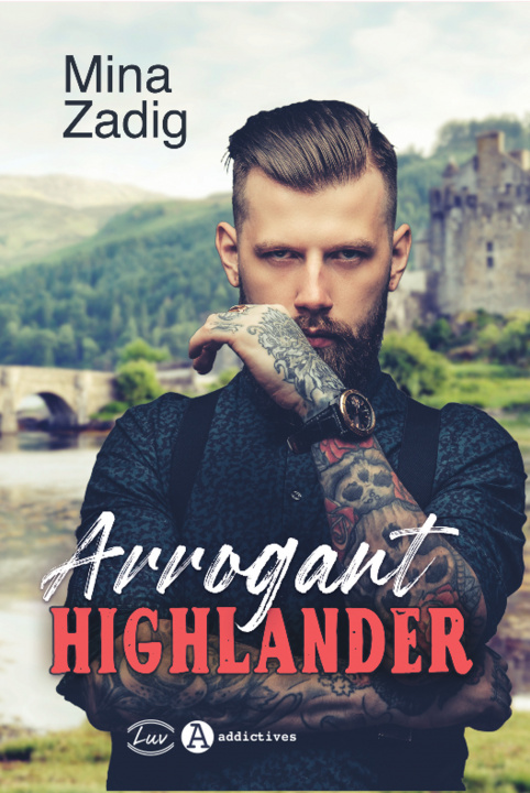 Knjiga Arrogant Highlander Zadig