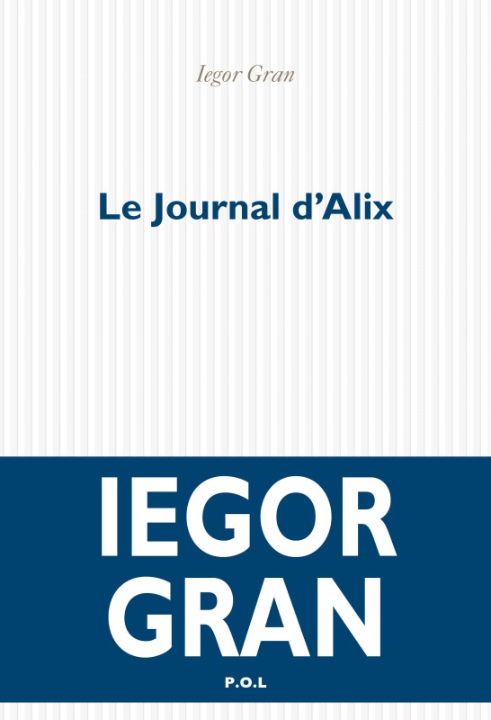 Kniha Le Journal d'Alix IEGOR GRAN