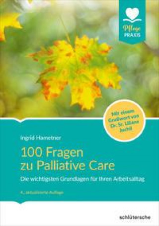 Könyv 100 Fragen zu Palliative Care 
