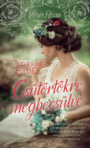 Kniha Csütörtökre megbecsülve Catherine Bybee