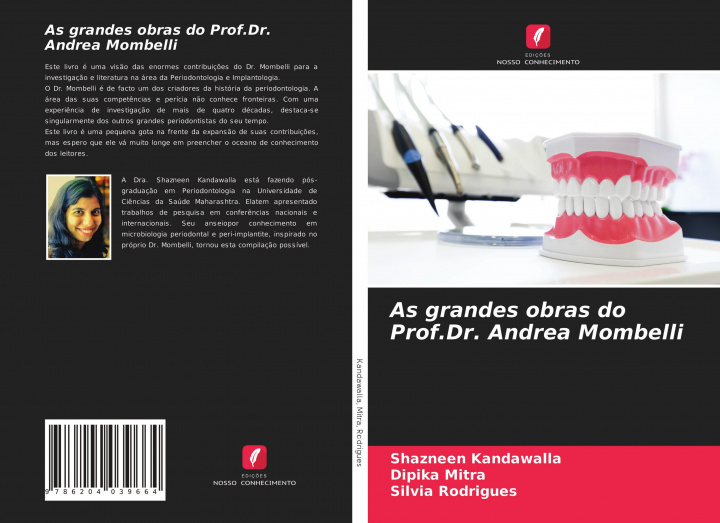Knjiga As grandes obras do Prof.Dr. Andrea Mombelli Dipika Mitra