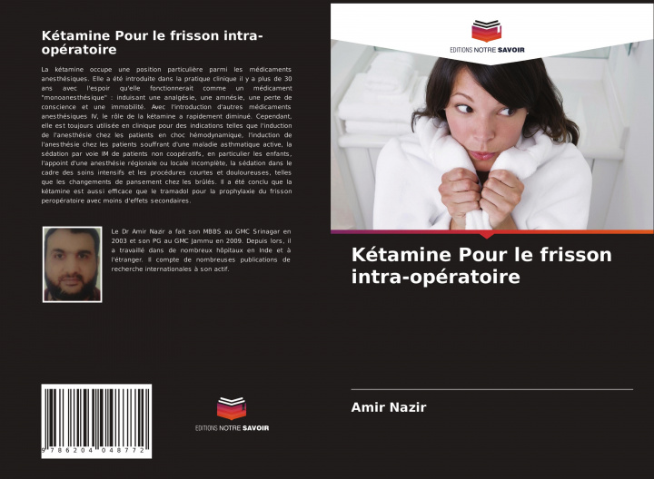 Knjiga Ketamine Pour le frisson intra-operatoire 
