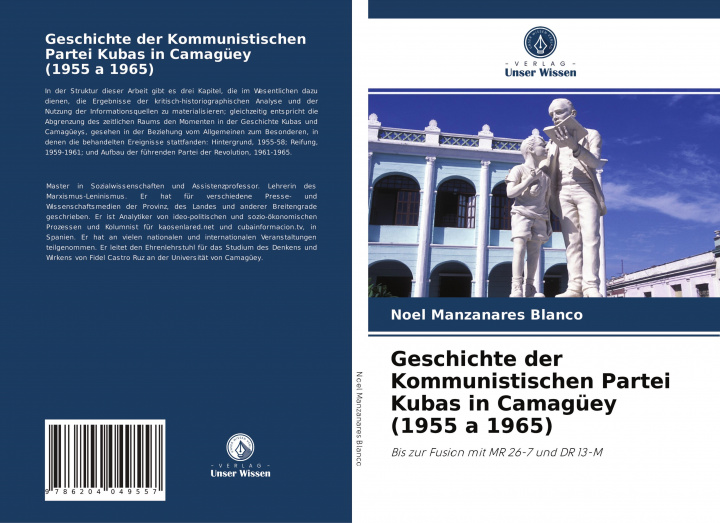 Kniha Geschichte der Kommunistischen Partei Kubas in Camaguey (1955 a 1965) 
