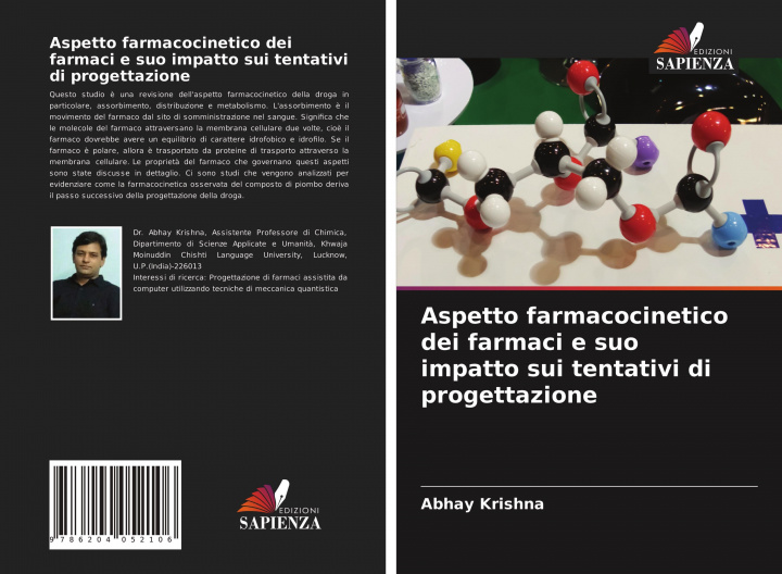 Könyv Aspetto farmacocinetico dei farmaci e suo impatto sui tentativi di progettazione 
