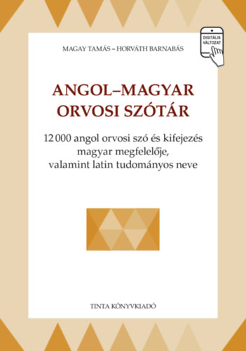 Könyv Angol-magyar orvosi szótár Magay Tamás