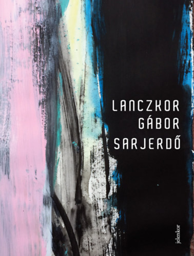 Knjiga Sarjerdő Lanczkor Gábor