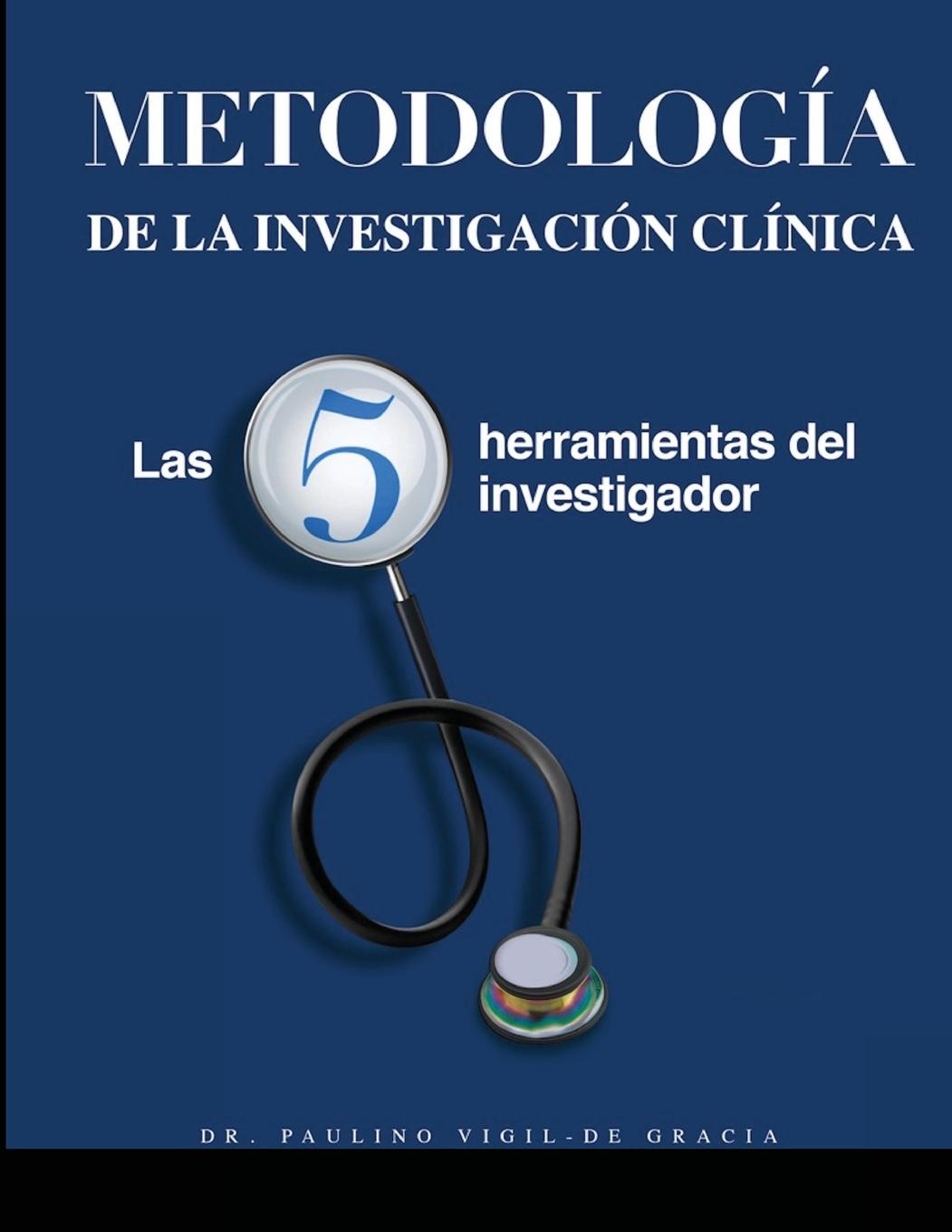 Kniha Metodologia de la Investigacion Clinica 