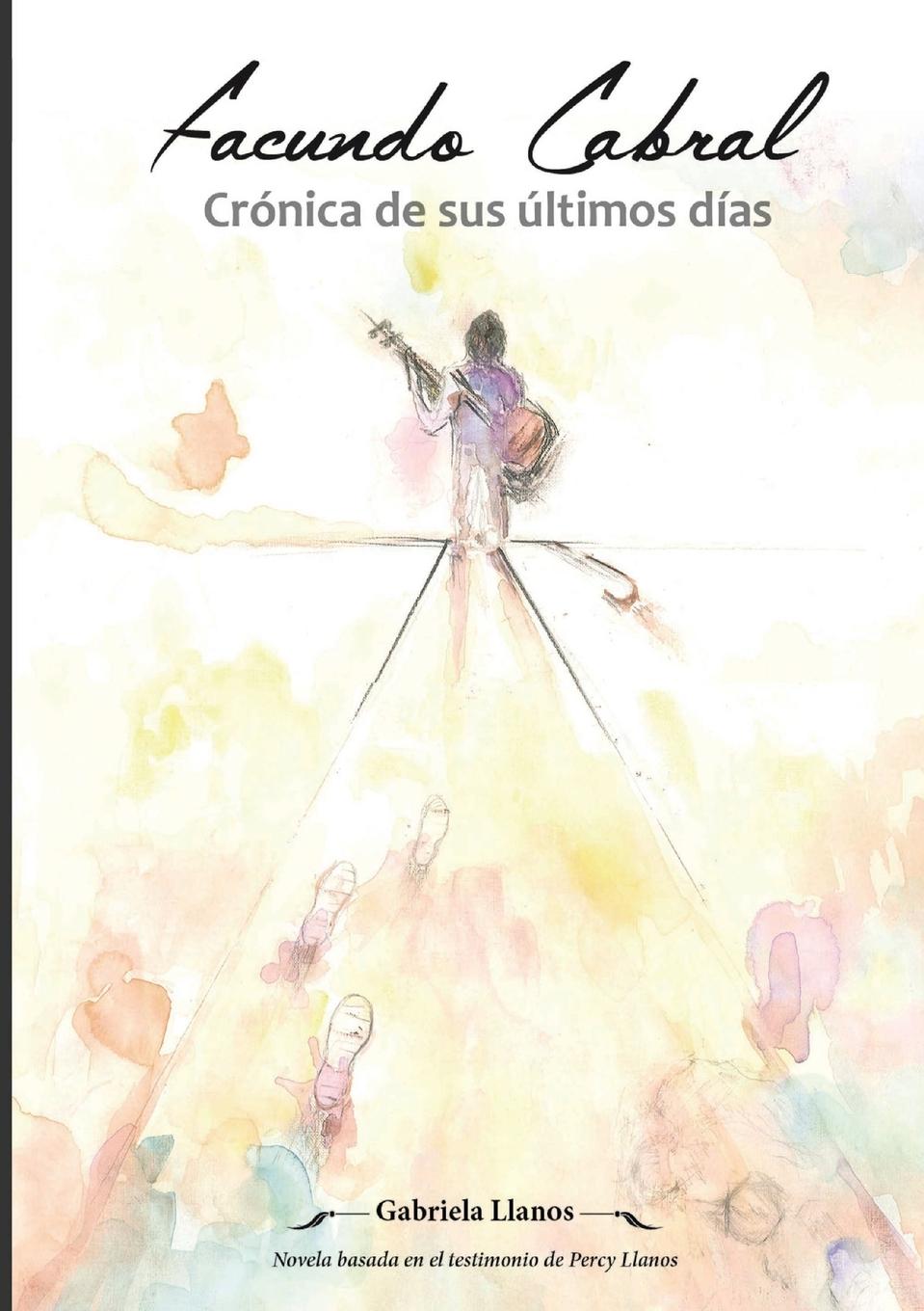 Knjiga Facundo Cabral Gabriela Llanos