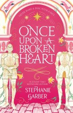Carte Once Upon A Broken Heart Stephanie Garber