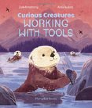 Carte Curious Creatures Working With Tools Anja Su?anj