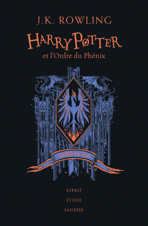 Könyv Harry Potter et l'ordre du phénix - Édition Serdaigle J.K. ROWLING