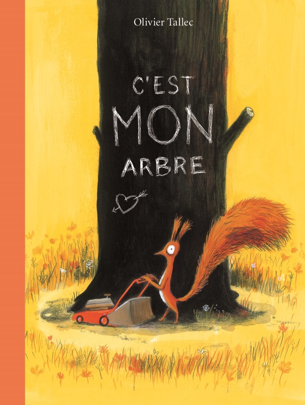 Libro C'est mon arbre Tallec olivier