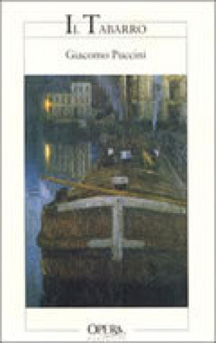 Knjiga Il Tabarro Puccini