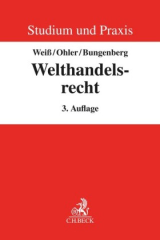 Knjiga Welthandelsrecht Christoph Ohler