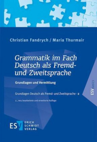 Knjiga Grammatik im Fach Deutsch als Fremd- und Zweitsprache Maria Thurmair