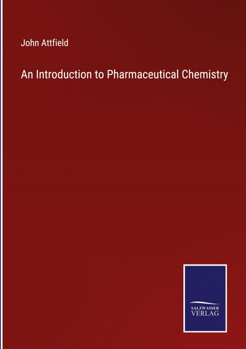 Kniha Introduction to Pharmaceutical Chemistry 