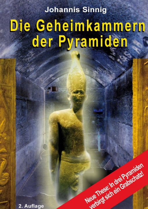 Könyv Die Geheimkammern der Pyramiden 