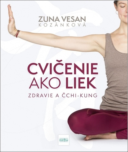 Kniha Cvičenie ako liek Zuna Vesan Kozáková