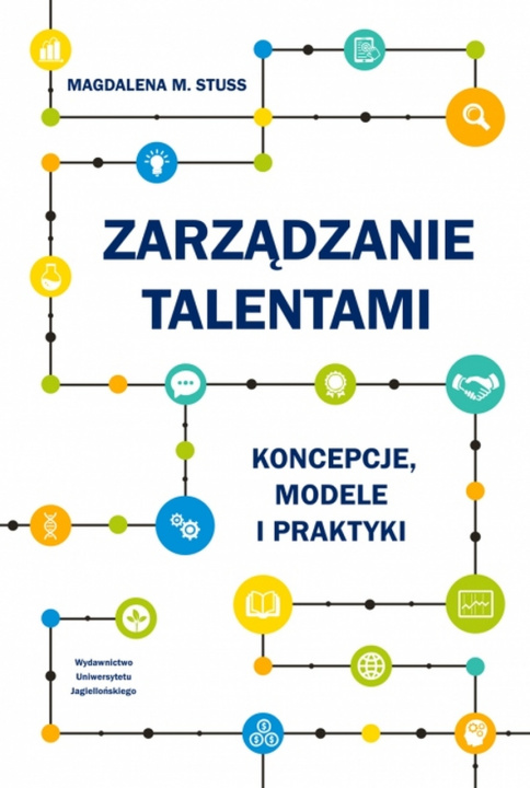 Book Zarządzanie talentami. Koncepcje, modele i praktyki Magdalena M. Stuss