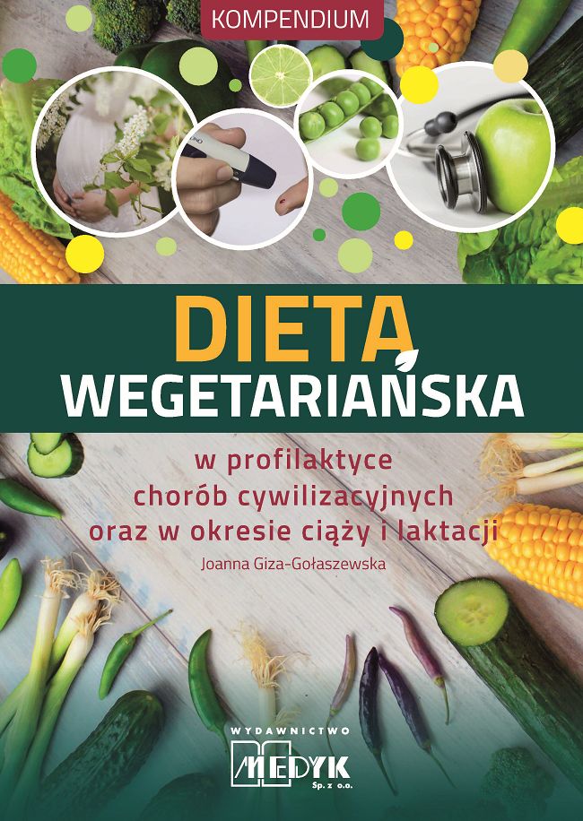 Knjiga Dieta wegetariańska Autor Joanna Giza-Gołaszewska