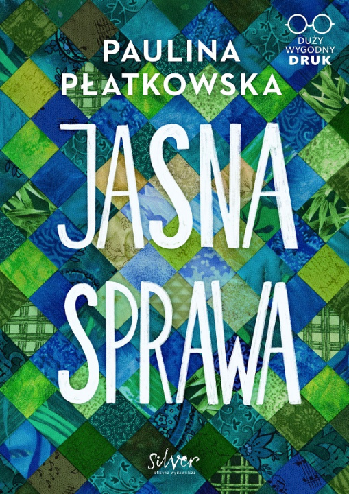 Książka Jasna Sprawa Paulina Płatkowska