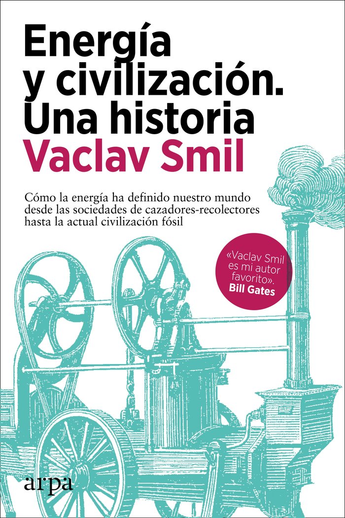 Kniha ENERGIA Y CIVILIZACION UNA HISTORIA SMIL