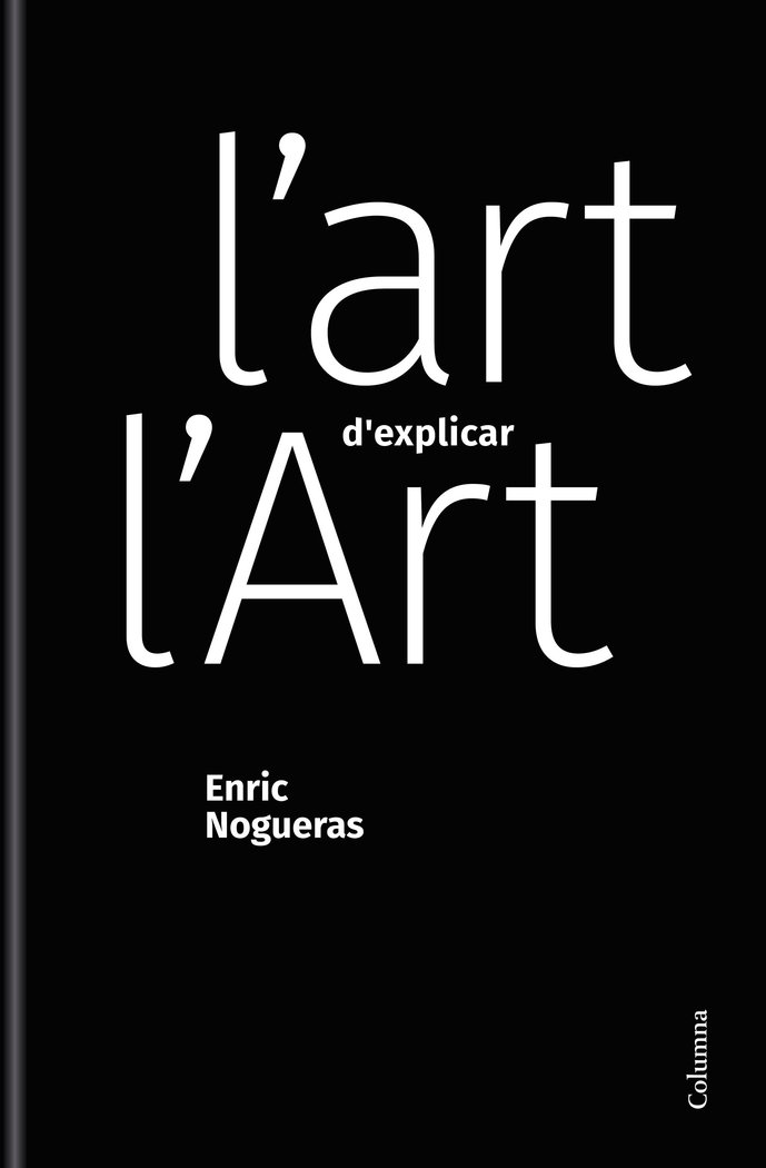 Kniha L'ART D'EXPLICAR L'ART NOGUERAS ABELLO