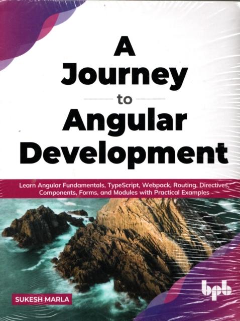 Libro JOURNEY TO ANGULAR DEVELOPMENT SUKESH MARLA