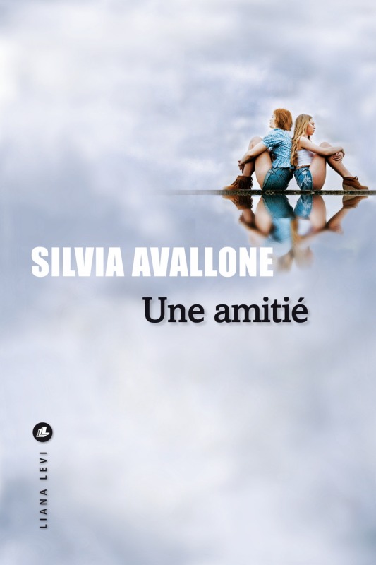 Buch Une amitié AVALLONE SILVIA