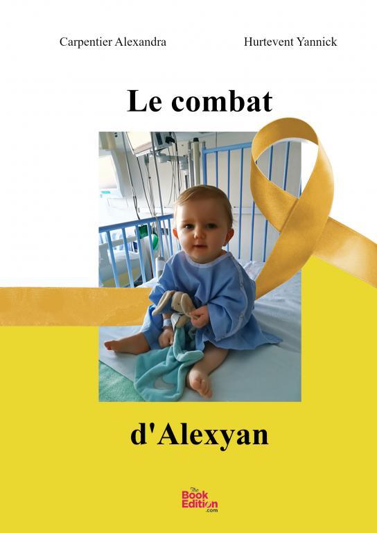 Knjiga Le combat d'Alexyan Alexandra
