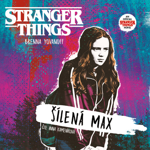 Аудио Stranger Things Šílená Max Brenna Yovanoff